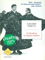 Al Paradiso è meglio credere