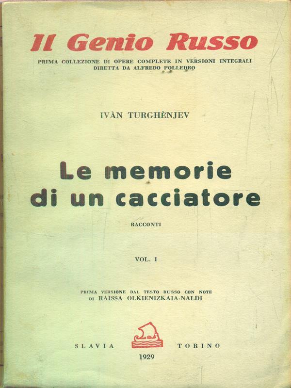 Le memorie di un cacciatore. 2 volumi