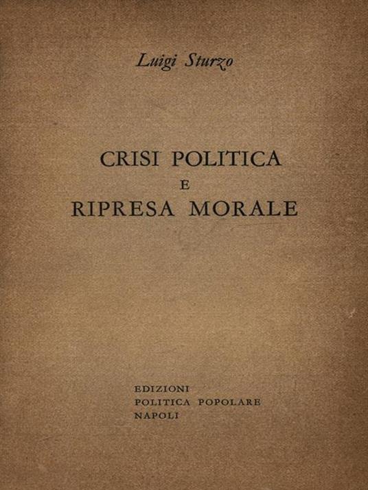 Crisi politica e ripresa morale - Luigi Sturzo - copertina