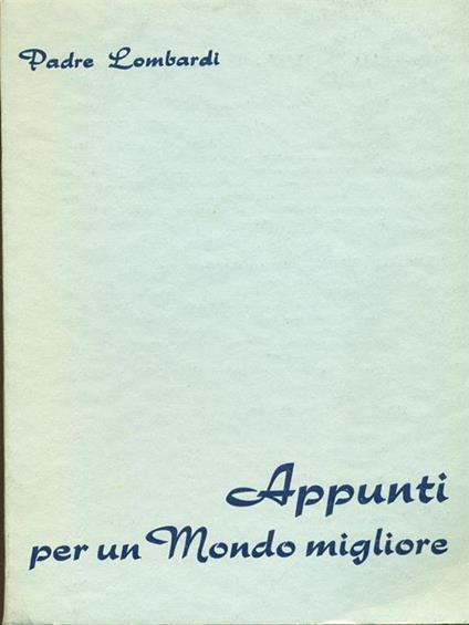 Appunti per un mondo migliore - Riccardo Lombardi - copertina