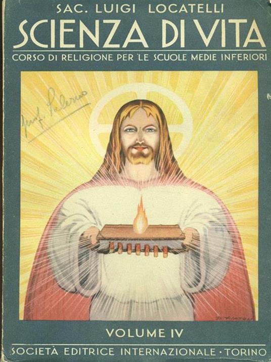 Scienza di vita. Corso di religione per le scuole medie inferiori. Vol IV - Luigi Locatelli - copertina