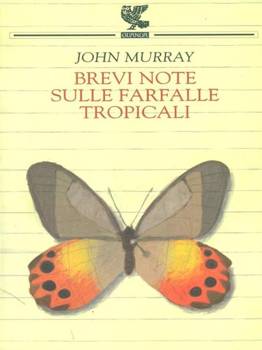 Brevi note sulle farfalle tropicali - John Murray - copertina