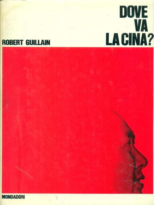 Dove va la cina? - Robert Guillain - copertina