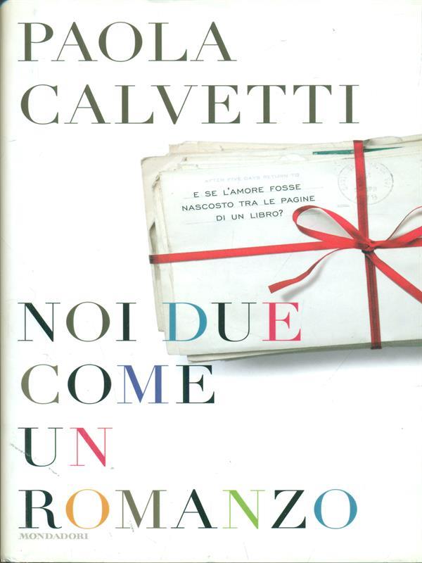 Noi due come un romanzo