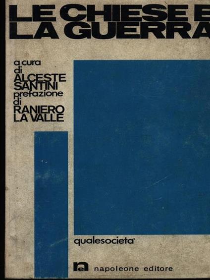 Le chiese e la guerra - Alceste Santini - copertina