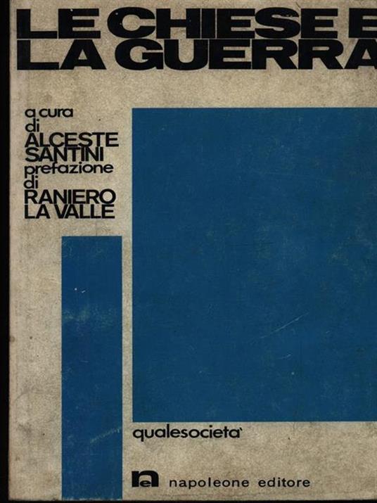 Le chiese e la guerra - Alceste Santini - copertina