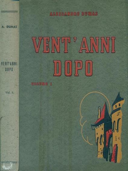 Vent'anni dopo. 2 Volumi - Alexandre Dumas - copertina