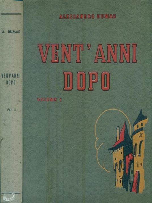 Vent'anni dopo. 2 Volumi - Alexandre Dumas - copertina