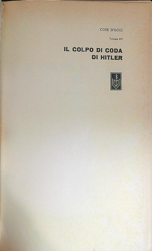 Il colpo di coda di Hitler