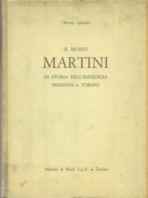 Il Museo Martini