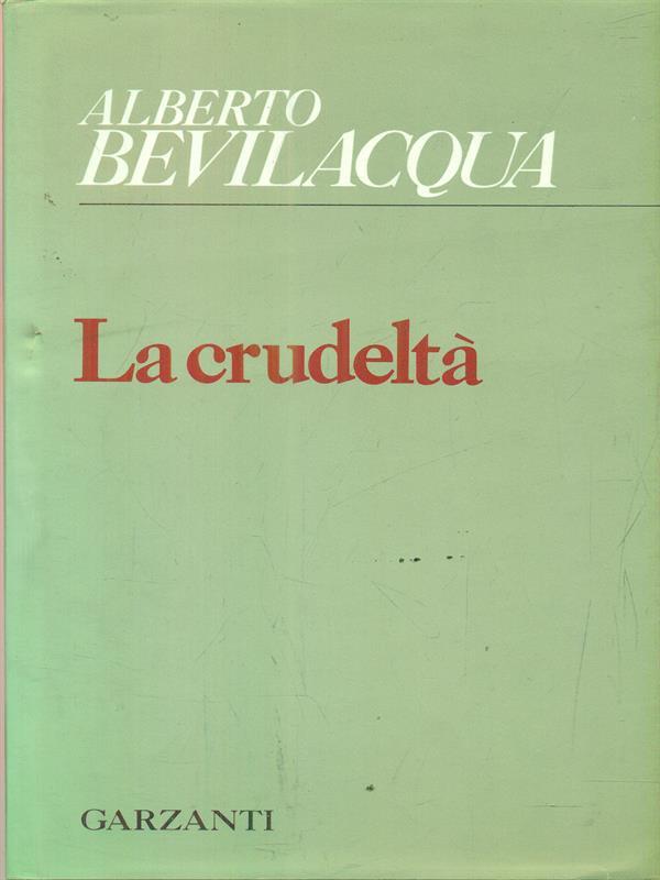 La crudeltà