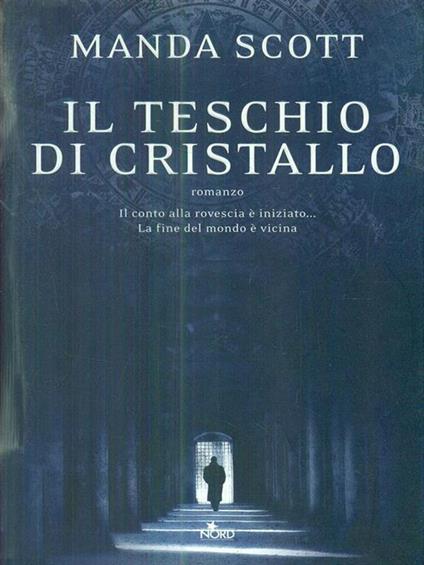 Il teschio di cristallo - Manda Scott - copertina
