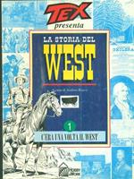 Tex Presenta La storia del west 1