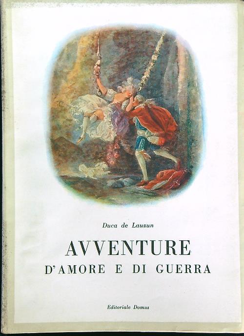 Avventure d'amore e di guerra