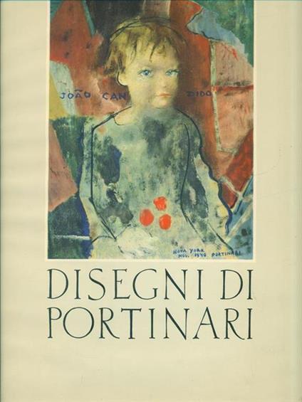   Disegni di Portinari - Eugenio Luraghi - copertina
