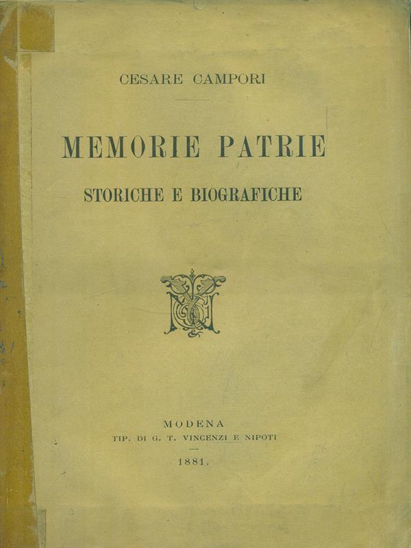 Memorie patrie storiche e biografiche