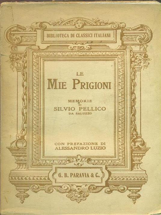 Le mie prigioni - Silvio Pellico - copertina