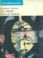 Gli anni della furia