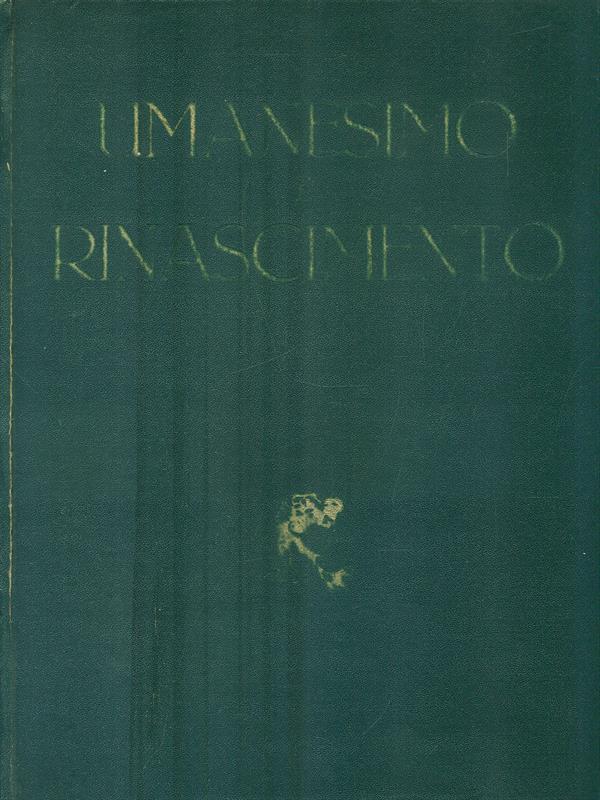 Umanesimo e Rinascimento