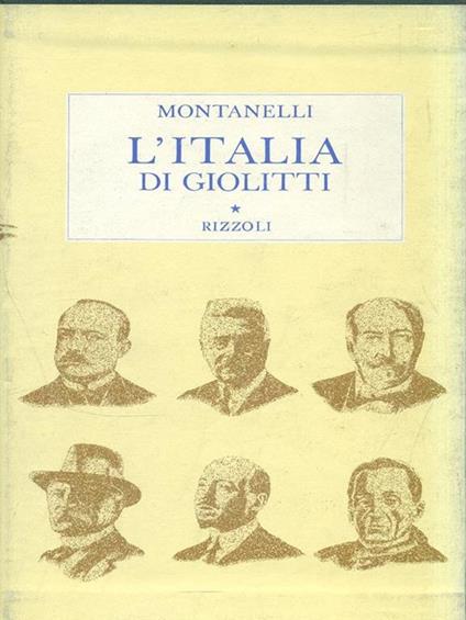 L' Italia di Giolitti - Indro Montanelli - copertina