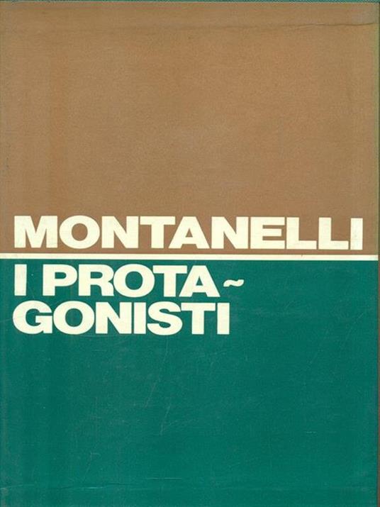 I protagonisti - Indro Montanelli - copertina