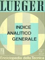   Enciclopedia della tecnica 17. Indice analitico generale