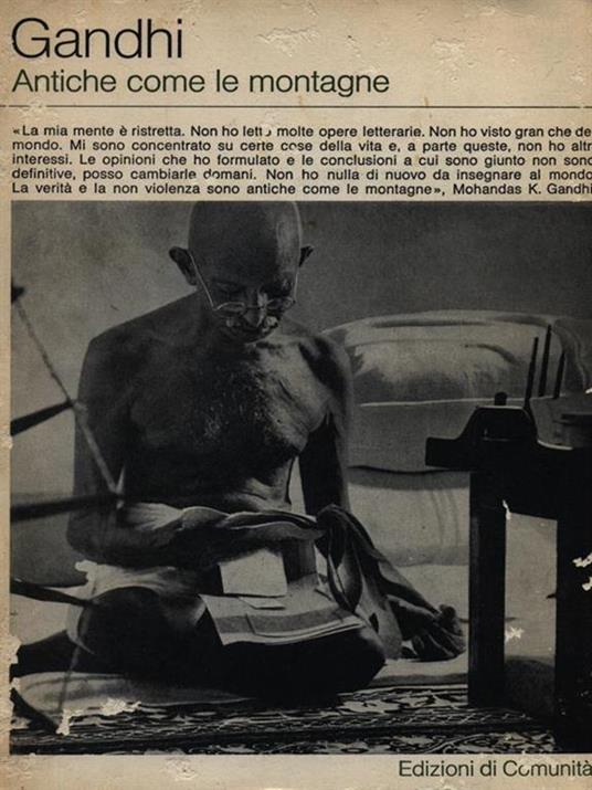 Antiche come le montagne - Mohandas Karamchand Gandhi - copertina