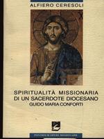   Spiritualità missionaria di un sacerdote diocesano: Guido Maria Conforti