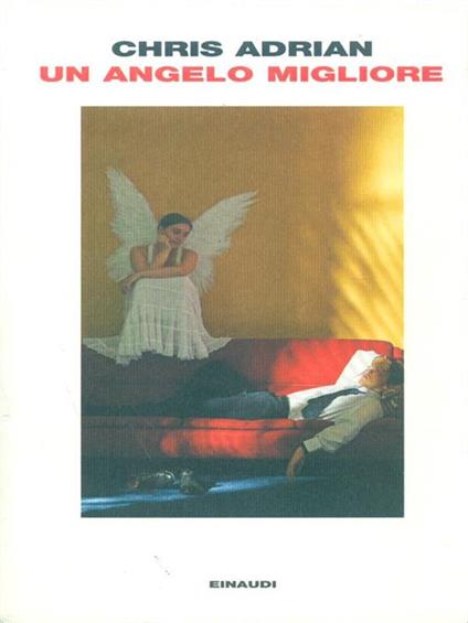 Un angelo migliore - Chris Adrian - copertina