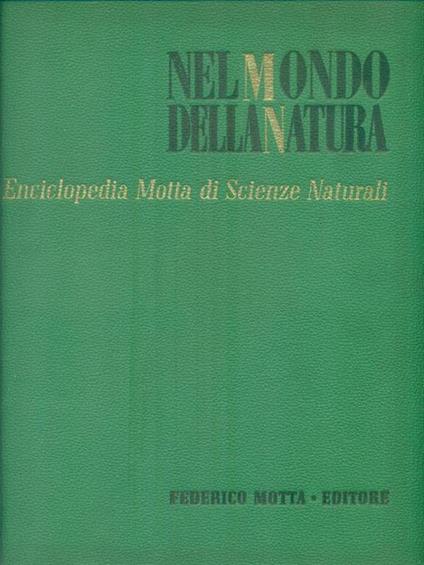 Nel mondo della natura. Enciclopedia Motta di Scienze Naturali V - copertina