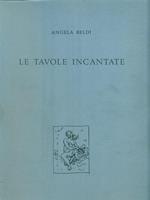 Le tavole incantate di: Beldì, Angela