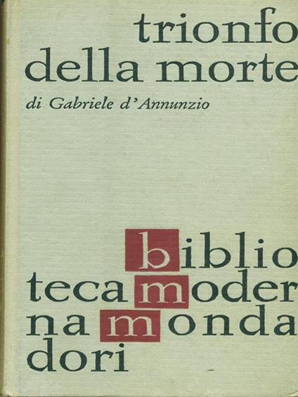   Trionfo della morte - Gabriele D'Annunzio - copertina