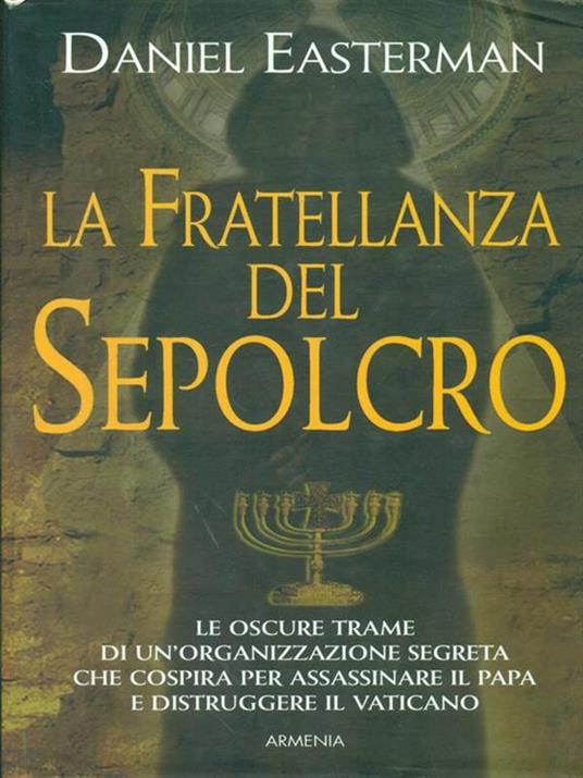 La fratellanza del sepolcro - Daniel Easterman - copertina
