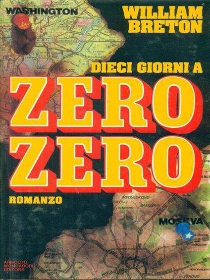 Dieci giorni a zero zero - William Breton - copertina