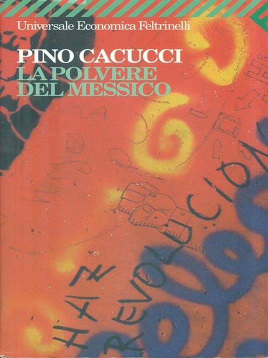 La polvere del Messico - Pino Cacucci - copertina