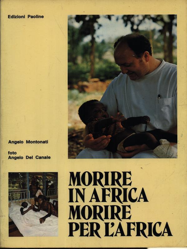 Morire in Africa morire per l'Africa