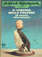 Il  cerchio nella polvere. 14 storie all'arsenico