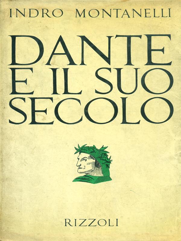 Dante e il suo secolo