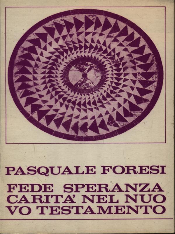 Fede speranza carità nel nuovo testamento