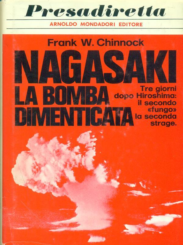 Nagasaki La bomba dimenticata