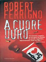 A cuore duro