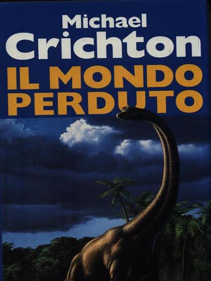 Il mondo perduto - Michael Crichton - copertina