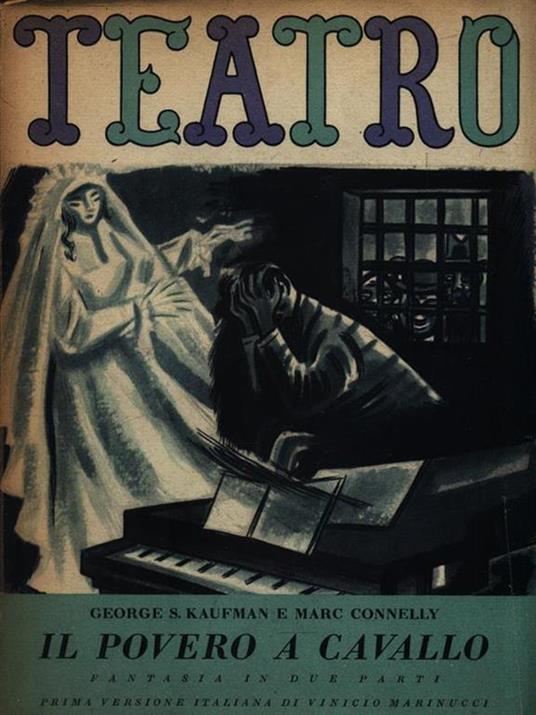Il povero a cavallo - George S. Kaufman - copertina