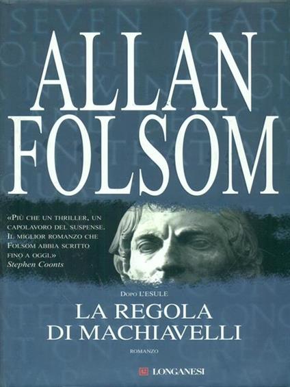 La regola di Machiavelli - Allan Folsom - copertina