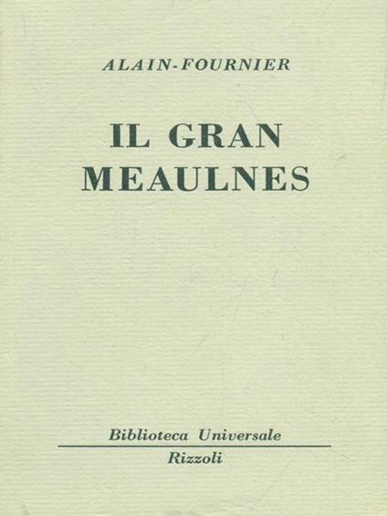 Il gran Meaulnes - Alain Fournier - copertina