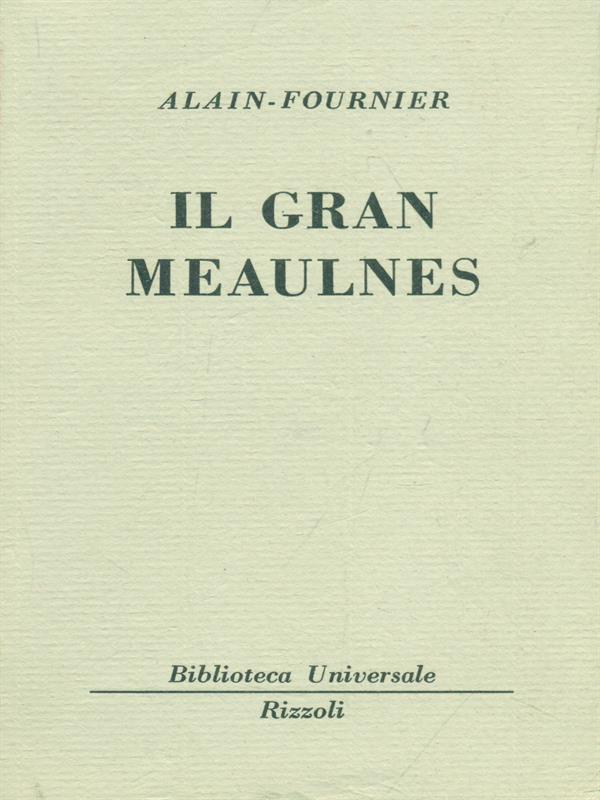 Il gran Meaulnes