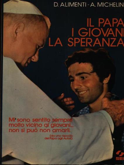 Il Papa i giovani la speranza - copertina