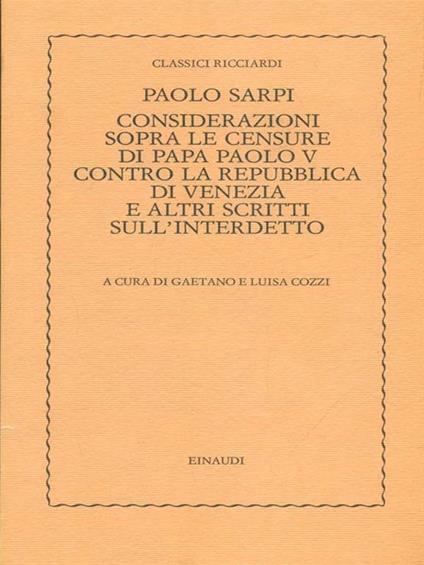   Considerazioni sopra le censure di Papa Paolo V - Paolo Sarpi - copertina