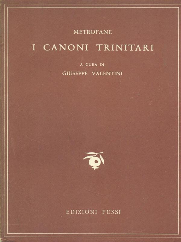 I canoni trinitari I-IV