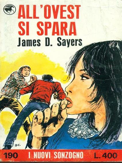 All'Ovest si spara - James D. Sayers - copertina